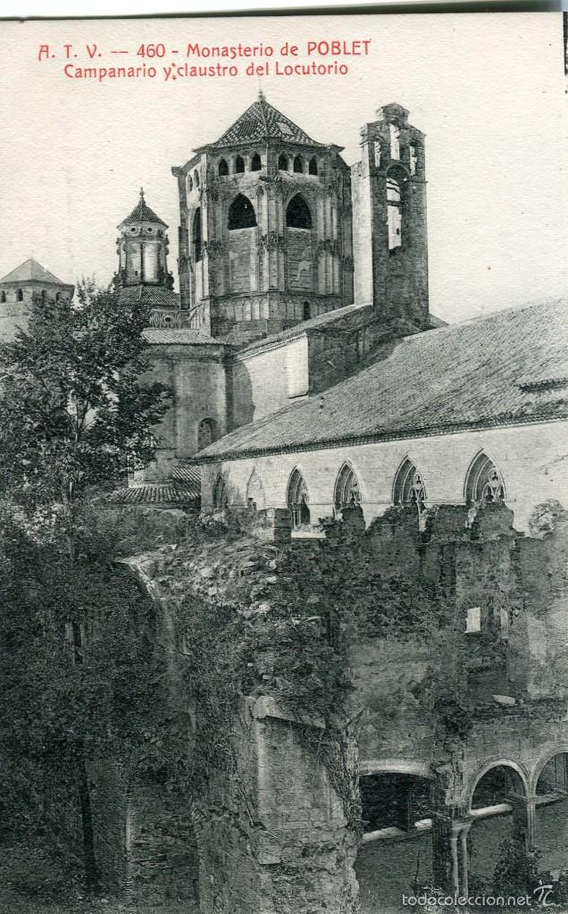 Cartes Postales: a01979 Poblet - Campanario Y Claustro Del Locutorio - Atv N&ordm;460