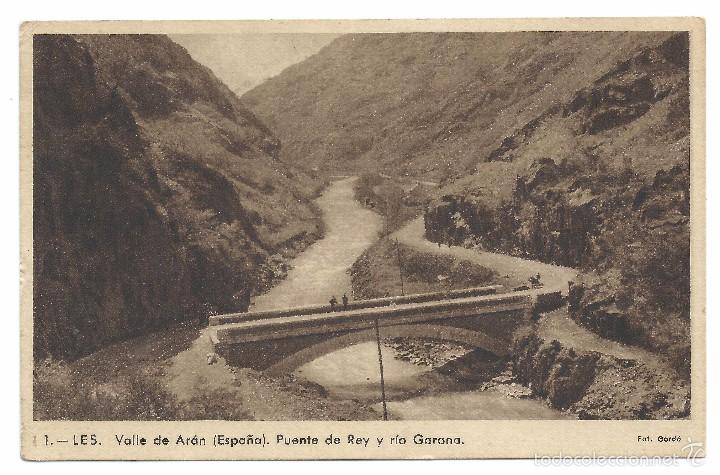 Postales: POSTAL LES - PUENTE REY Y RIO GARONA - VALLE DE ARAN - FOTOGRAFIA GORD&Oacute;
