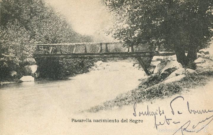 Postales: R&Iacute;O SEGRE -PASARELA.-1900 SIN DIVIDIR-MUY RARA-&Uacute;NICA
