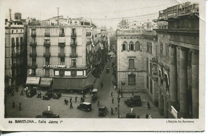 Postcards: BARCELONA-CALLE JAIME I-A&Ntilde;OS 20-30- ROISIN -COCHES. RARA