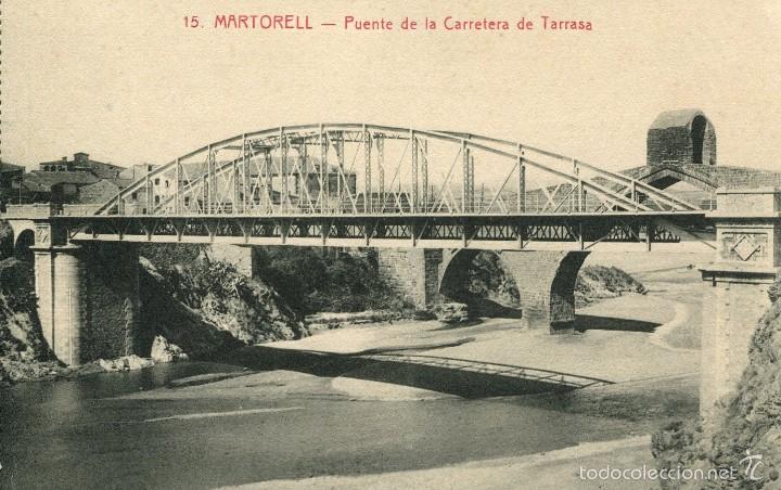 Cartoline: MARTORELL-PUENTE DE LA CARRETERA DE TARRASA- ROISIN 15- RARA