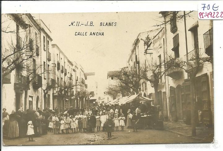 Postkarten: (PS-49722)POSTAL FOTOGRAFICA DE BLANES-CALLE ANCHA.MERCADO