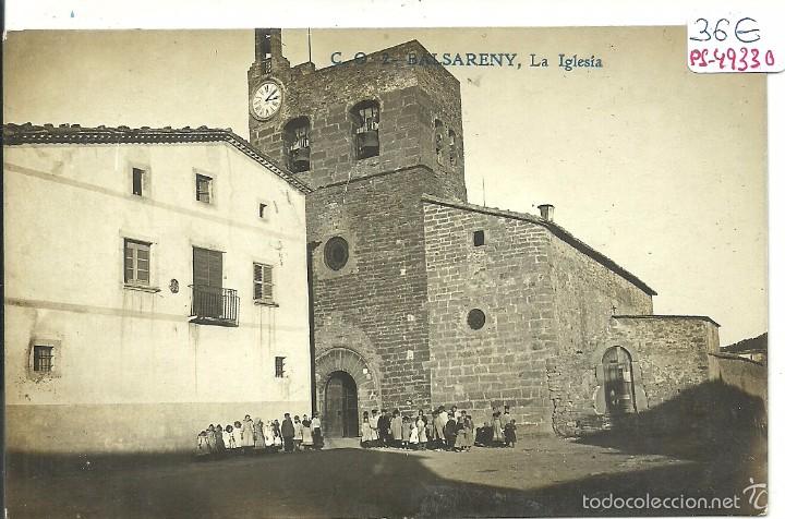 Postkarten: (PS-49330)POSTAL FOTOGRAFICA DE BALSERENY-LA IGLESIA