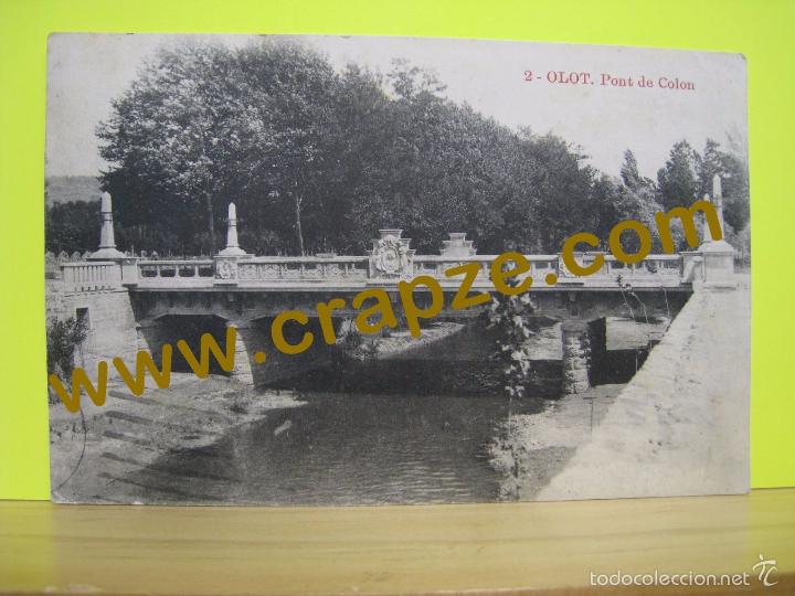 Postales: OLOT: PONT DE COLON - ANTIGA - POSTAL ORIGINAL - Foto 1