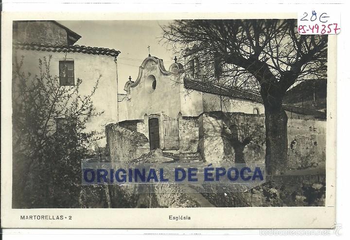 Postkarten: (PS-49357)POSTAL FOTOGRAFICA DE MARTORELLAS-ESGLESIA