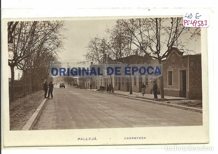 Postcards: (PS-49583)POSTAL FOTOGRAFICA DE PALLEJA-CARRETERA