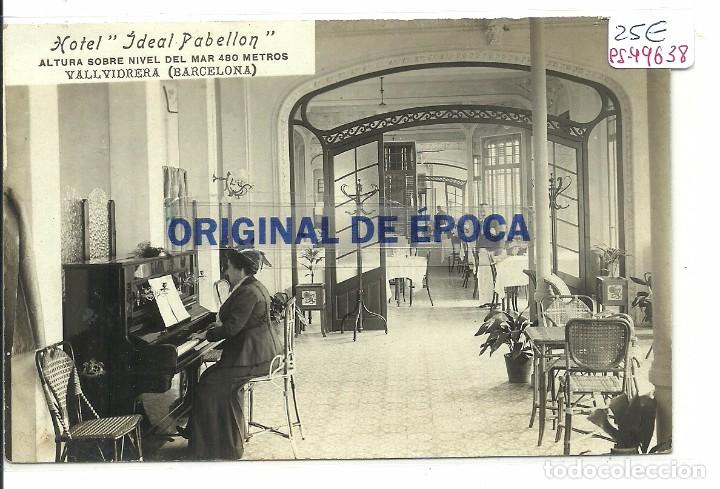Postcards: (PS-49638)POSTAL FOTOGRAFICA DE VALLVIDRIERA-HOTEL IDEAL PABELLON