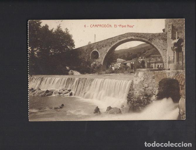 Postales: Camprod&oacute;n. El pont nou. - Foto 1