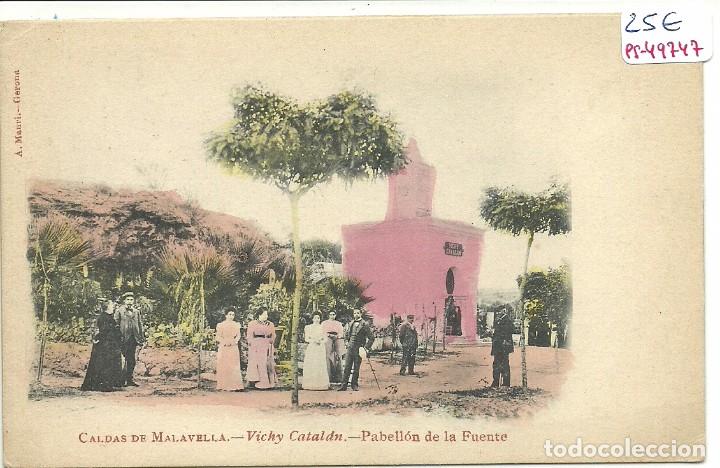 Postcards: (PS-49747)POSTAL COLOREADA DE CALDAS DE MALAVELLA-VICHY CATALAN.PABELLON DE LA FUENTE