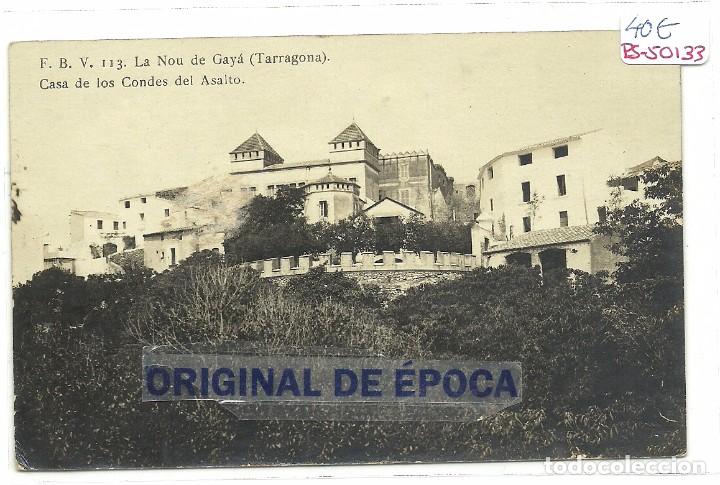 Postcards: (PS-50133)POSTAL FOTOGRAFICA LA NOU DE GAYA-CASA DE LOS CONDES DEL ASALTO