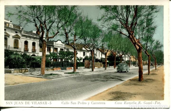 Postales: SAN JUAN DE VILASAR-CALLE SAN PEDRO Y CARRETERA- RARA