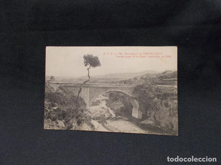 Cartoline: POSTAL - PUENTE SOBRE EL RIO GAYA - MONASTERIO DE SANTAS CREUS -