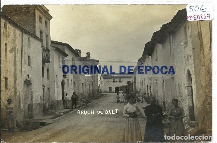 Postkarten: (PS-50319)POSTAL FOTOGRAFICA DE BRUCH-DE DALT