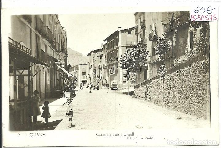 Postcards: (PS-50575)POSTAL FOTOGRAFICA DE OLIANA-CARRETERA SEO D&acute;URGELL
