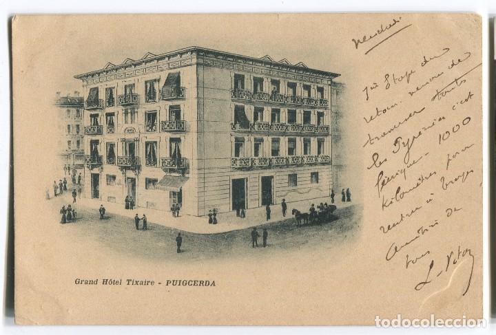 Postales: a01998 puigcerda - gran hotel tixaire - reverso sin dividir circulada con sello 1903