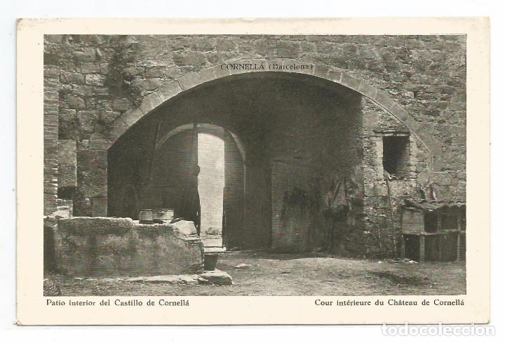 Postales: CORNELLA / PATIO INTERIOR DEL CASTILLO DE CORNELLA / SIN FRANQUEAR - Foto 1