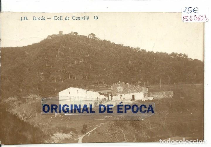 Postkarten: (PS-50603)POSTAL FOTOGRAFICA DE BREDA-COLL DE CASTELLA