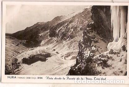 Postkarten: ANTIGUA POSTAL 3104 NURIA PIRINEO ORIENTAL VISTA DESDE LA FUENTE DE LA STMA TRINIDAD