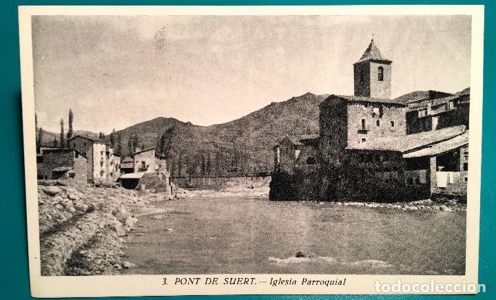 Postales: POSTAL PONT DE SUERT, IGLESIA PARROQUIAL, N&ordm; 3, HUECOGRABADO MUMBR&Uacute;