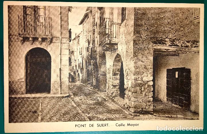 Postales: POSTAL PONT DE SUERT CALLE MAYOR EDICIONES E. SAURA