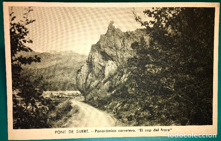 Postales: POSTAL PONT DE SUERT PANORAMICA CARRETERA  EL COP DEL FRARE  EDICIONES E. SAURA