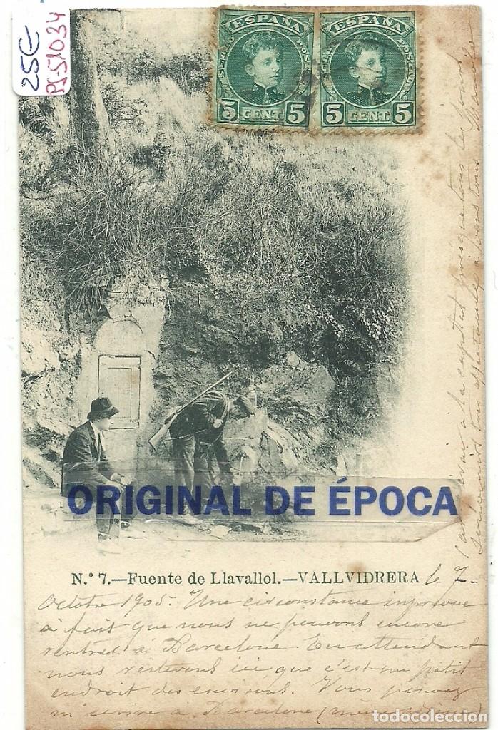 Postcards: (PS-51034)POSTAL DE VALLVIDRIERA-FUENTE DE LLAVALLOL