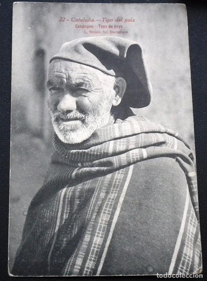 Postales: POSTAL DE CATALU&Ntilde;A, N&ordm; 22 - TIPO DEL PA&Iacute;S. FOT. L. ROISIN