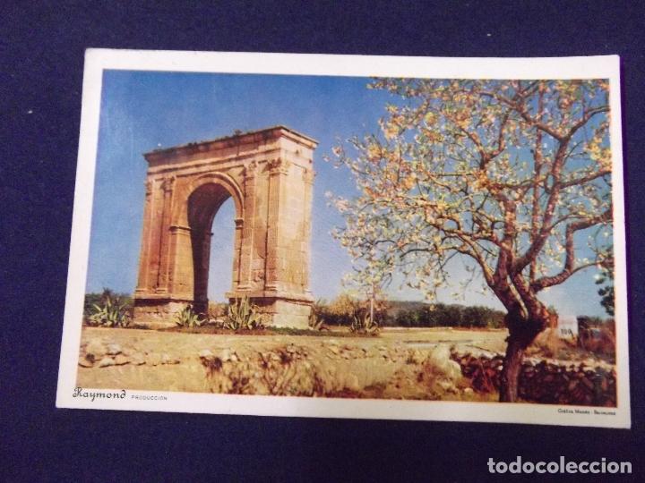 Postkarten: TARRAGONA-V3- ESCRITA-N&ordm;3-ARCO DE BARA-FOTOCOLOR MANEN-14X9-RAIMOND PRODUCCION