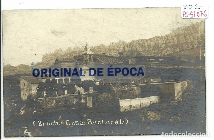 Postales: (PS-51076)POSTAL FOTOGRAFICA DE BRUCH-CASA RECTORAL