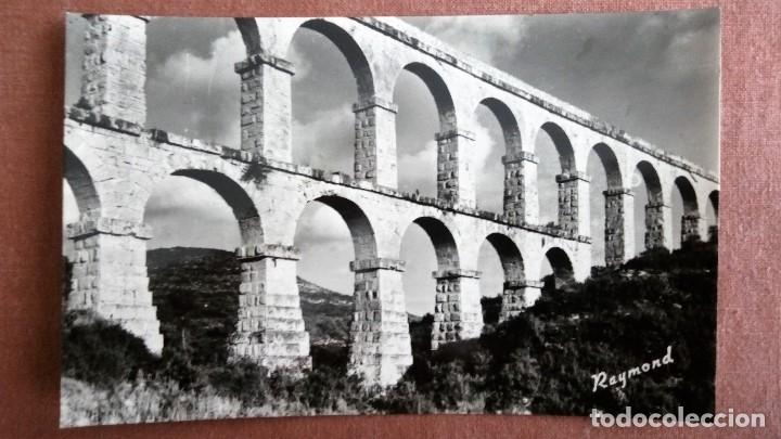 Postales: POSTAL TARRAGONA - ACUEDUCTO ROMANO - Foto 1