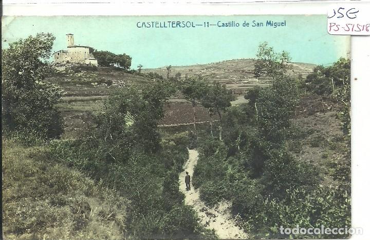 Postales: (PS-51518)POSTAL FOTOGRAFICA DE CASTELLTERSOL-CASTILLO DE SAN MIGUEL