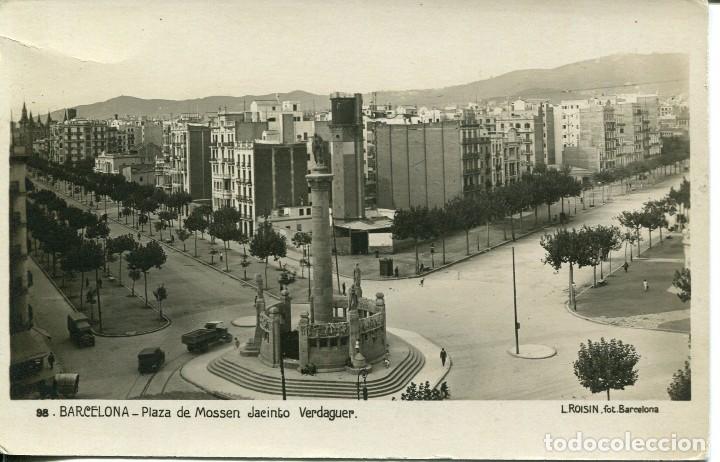 Postcards: BARCELONA-PLAZA DE M. JACINTO VERDAGUER- ROISIN