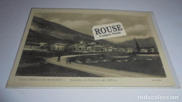 Postkarten: SAN LORENZO DE MORUNYS - ENTRADA A LA POBLACION ALT. 925 M. ROVIRA - POSTAL CIRCULADA 14X9 CM.