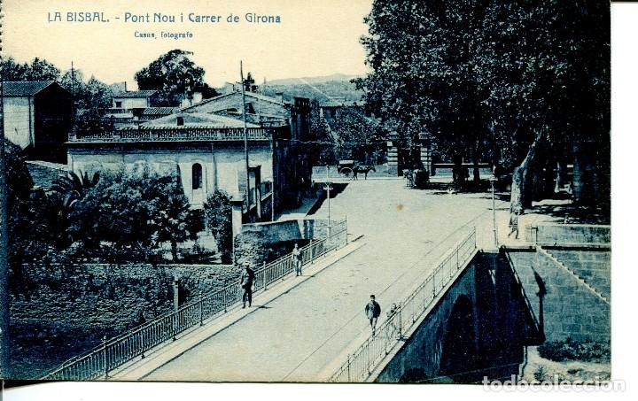 Postales: LA BISBAL-PONT NOU I CARRER DE GIRONA- RARA