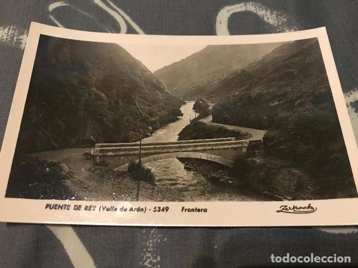 Postales: ANTIGUA POSTAL PUENTE DE REY VALLE DE ARAN FRONTERA 5349