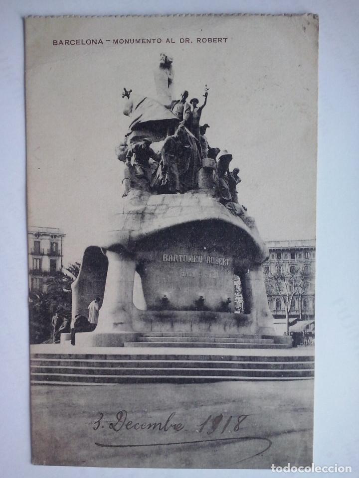 Postales: barcelona - monumento al dr. robert - postal circulada en 1918 - Foto 1