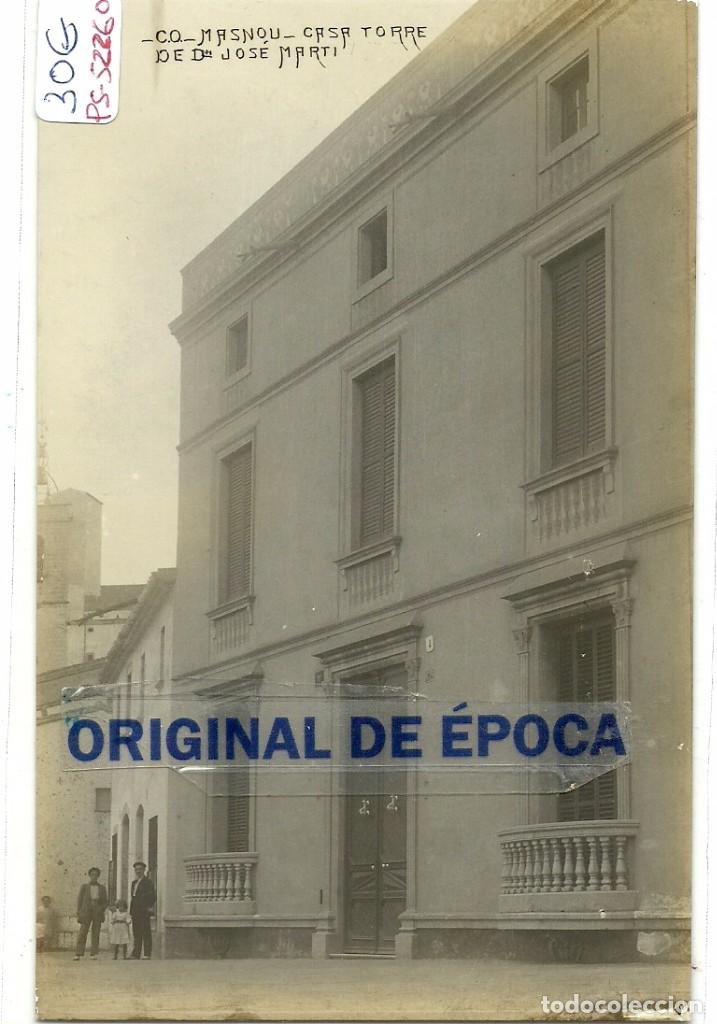 Postcards: (PS-52260)POSTAL FOTOGRAFICA DE MASNOU-CASA TORRE DE DON JOSE MARTI