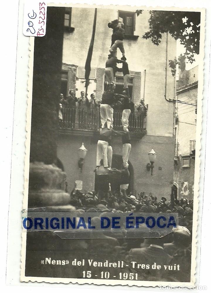Postales: (PS-52253)POSTAL DE VENDRELL-NENS.TRES DE VUIT 15-10-1951