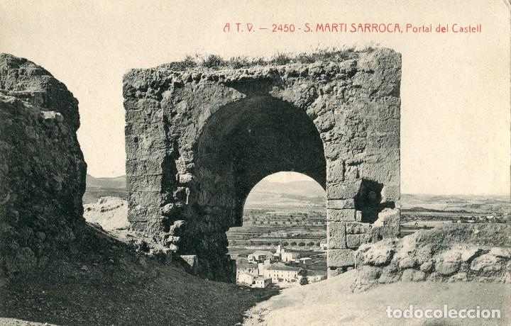 Postales: a03048 2450 San Marti Sarroca - Portal Del Castell - Atv N&ordm;2450