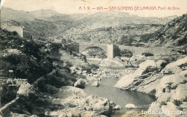 Cartoline: a02290 1871 San Llorens De La Muga - Pont De Grau - Atv N&ordm;1871 circulada sin sello
