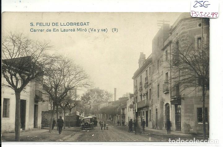 Postcards: (PS-52279)POSTAL FOTOGRAFICA DE S.FELIU DE LLOBREGAT-CARRER DE EN LAUREA MIRO