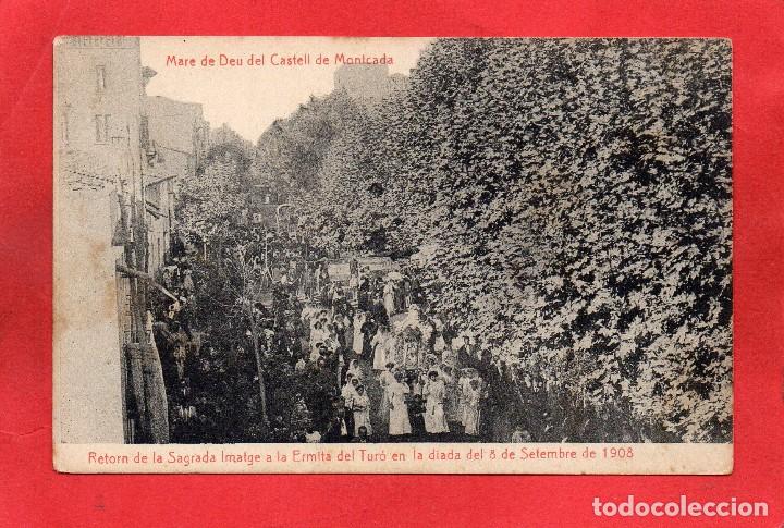 Postales: moncada. mare de deu del castell 1908 - Foto 1