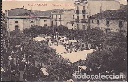 Postales: POSTAL SANT CELONI PLA&Ccedil;A DEL MERCAT - Foto 1