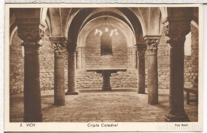 Postales: VIC VICH BARCELONA CRIPTA CATEDRAL SIN ESCRIBIR - Foto 1