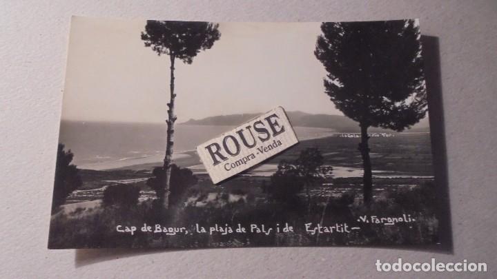 Postcards: V. FARGNOLI - CAP DE BAGUR - LA PLATJA DE PALS I DE ESTARTIT - LA GOLA RIU TER - POSTAL FOTOGRAFICA