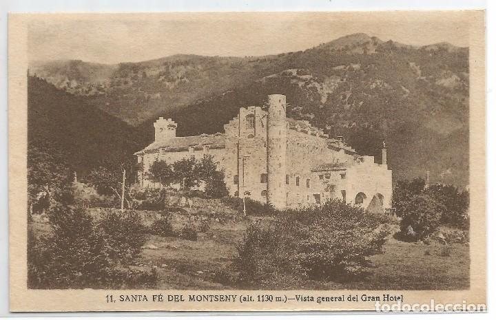 Postales: GRAN HOTEL SANTA FE DEL MONTSENY .- VISTA GENERAL GRAN HOTEL .- FOTO L. ROISIN N&ordm; 11