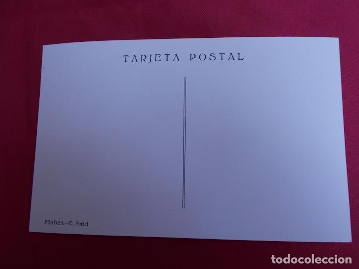 Postales: TARJETA POSTAL. PRADES. EL PORTAL. - Foto 2