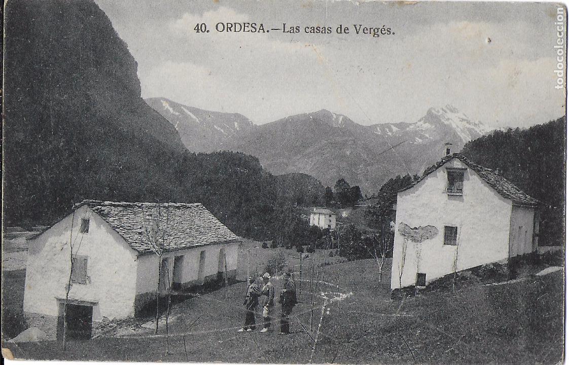 Postales: P- 7438. POSTAL ORDESA, LAS CASAS DE VERGES. N&ordm;40. ARRIBAS.