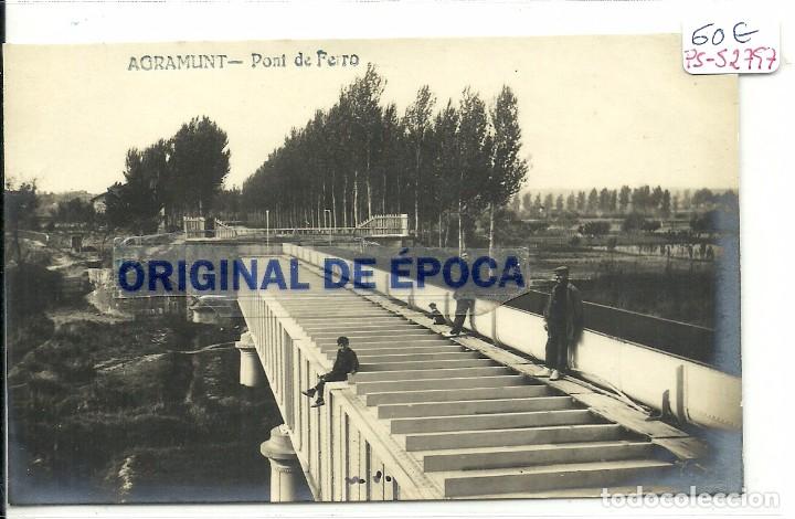 Postkarten: (PS-52797)POSTAL FOTOGRAFICA DE AGRAMUNT-PONT DE FERRO
