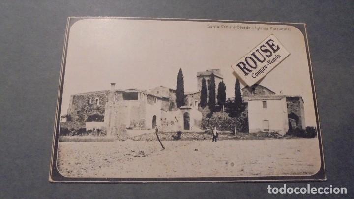 Postkarten: SANTA CREU D'OLORDE . IGLESIA PARROQUIAL - TIPOGR. LA ACADEMIA - 14X9 CM.